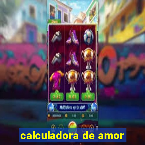 calculadora de amor